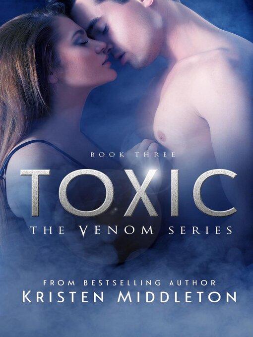 Title details for Toxic by Kristen Middleton - Available